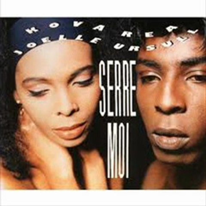 JOELLE URSULL & KOVA REA -Serre-moi