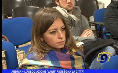 Andria | L'associazione "LAQU" ridisegna la città