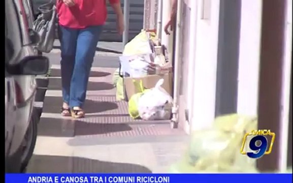 Andria e Canosa tra i Comuni ricicloni
