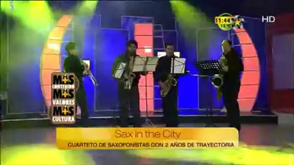 Sax in the City  (Más Contenido, Más Valores, y Más Cultura)