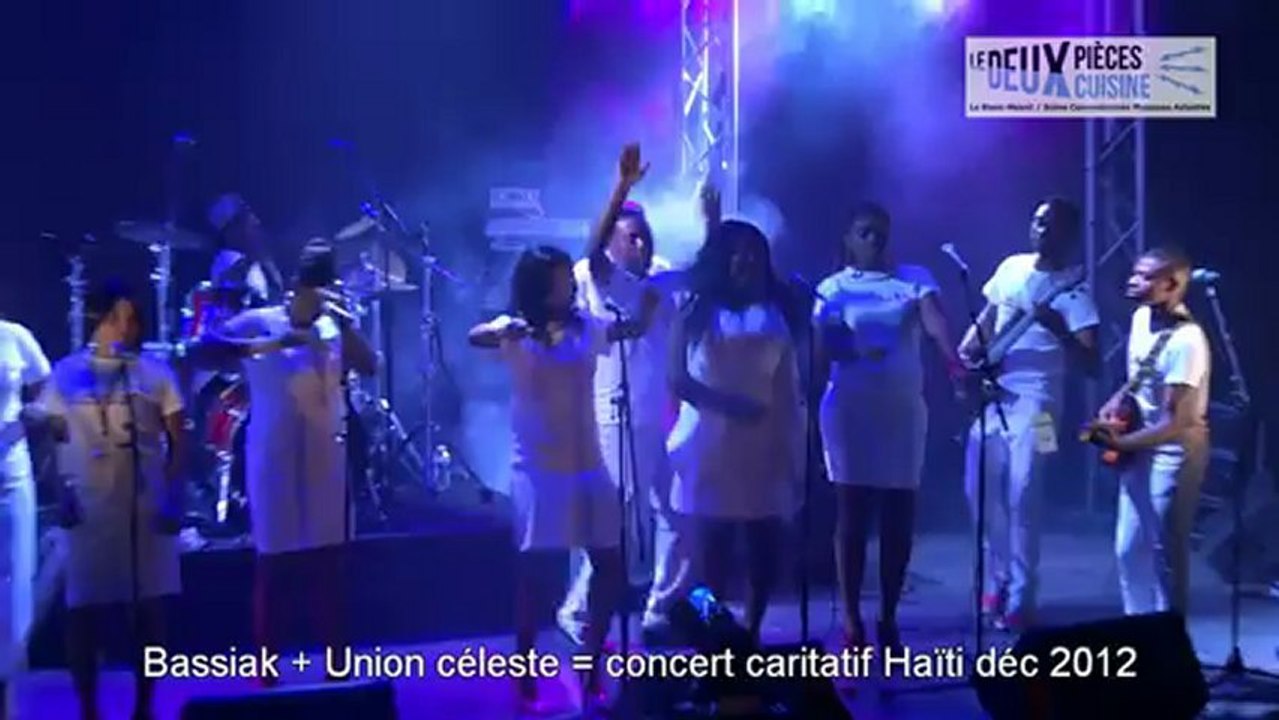 Bassiac et Union céleste pour haïti au Deux pièces