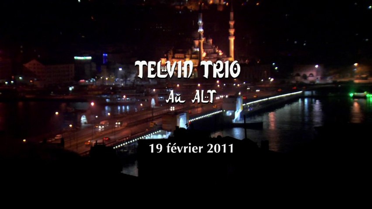 Jazzmix Istanbul 2011 - Erkan Ogun Telvin Trio / Réalisation Olivier Taïeb