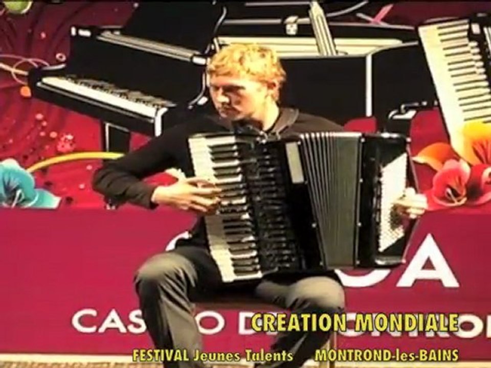 Concours International ACCORDEON de MONTROND-les-BAINS -  Création MONDIALE Tango Toccata