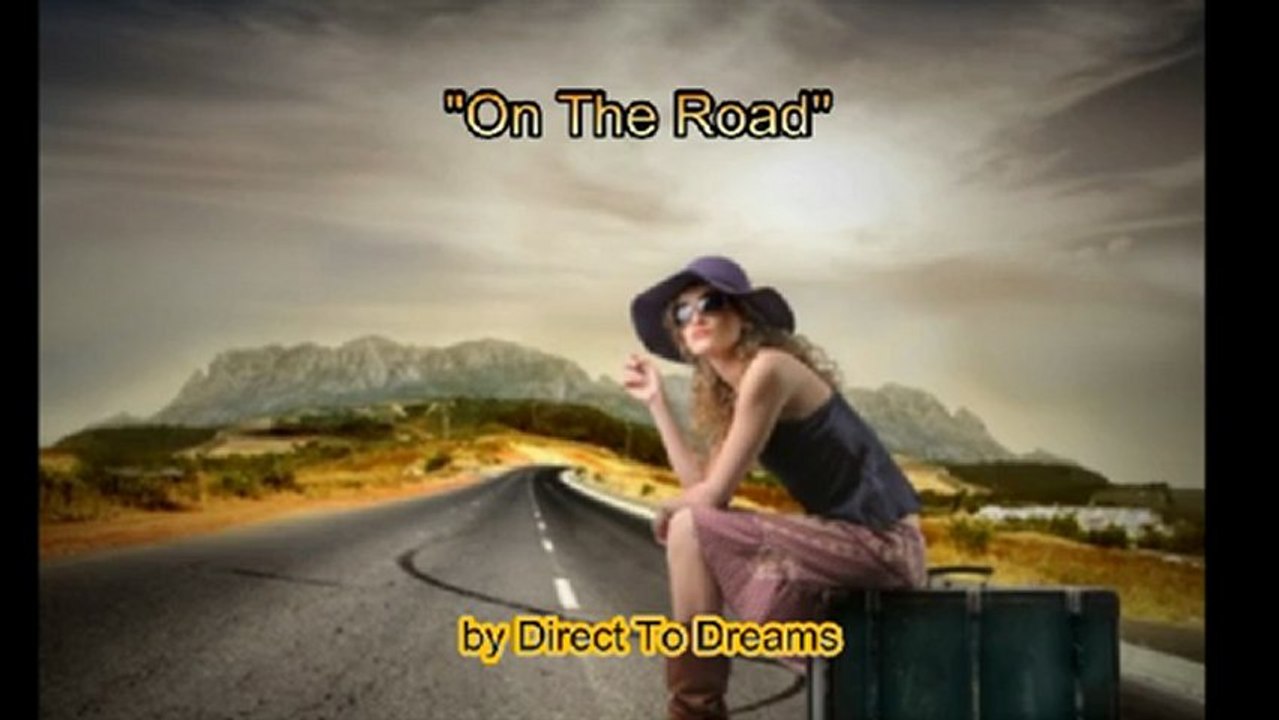 Musique Electro Trip Hop - "On The Road" - composé par Direct To Dreams