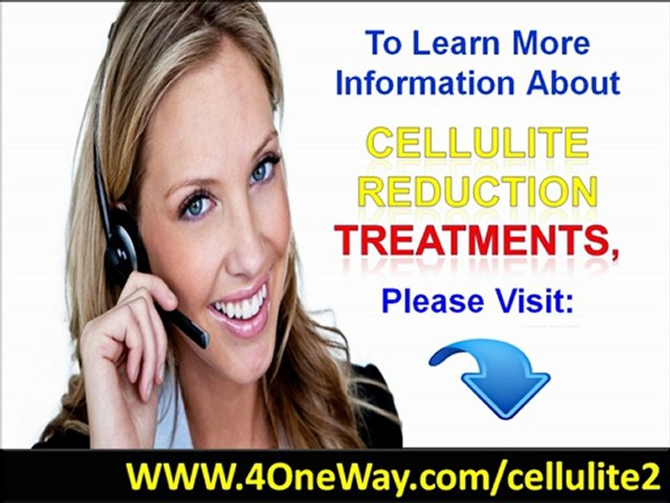 Cellulite Reduction Treatments