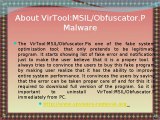 Remove VirTool:MSIL/Obfuscator.P Effectively From Infected Windows PC!