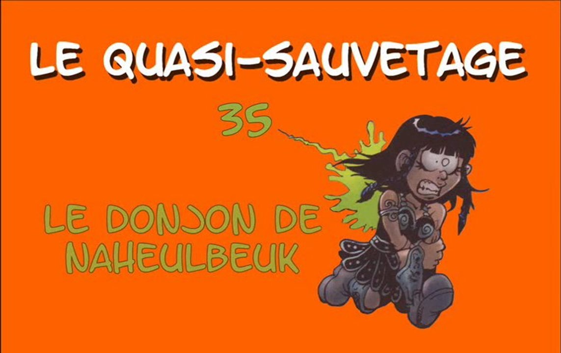 Donjon de Naheulbeuk 35 - Le Quasi-Sauvetage
