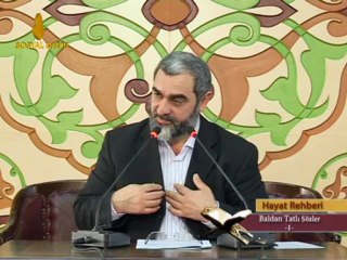 26-Baldan Tatlı Sözler 1 - Nureddin Yıldız - Hayat Rehberi