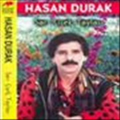 HASAN DURAK - SABAH GÃœNEÅžÄ°
