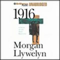 1916 A Novel of the Irish Rebellion (Unabridged) audiobook sample