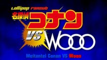 LF - Détective Conan VS Wooo Episode 01 VOSTFR