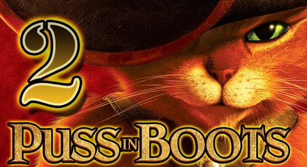 Puss in Boots (PS3, X360, Wii) Walkthrough / Playthrough - Part 2