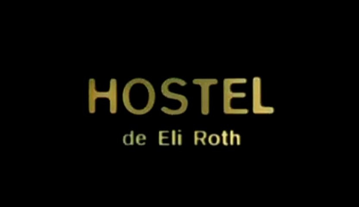 Hostel - Bande-annonce VF