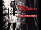 New System - This Is The Night (Radio Mix)