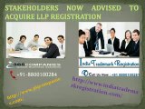 Stakeholders Now Advised to Acquire LLP Registration (+91-8800100284, 8800100281)