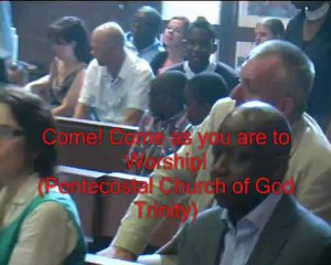 come as you are to worship