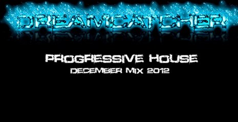 Progressive House (December Mix 2012)