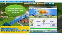 The Ville Hacks get 99999999 Cash New Release The Ville Cash Cheat Facebook