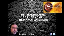 The True Meaning of the End of the Mayan Calendar (2/5)