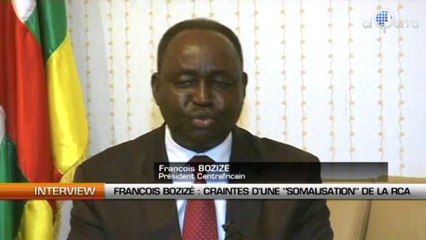 François Bozizé : Craintes "d'une somalisation" de la RCA