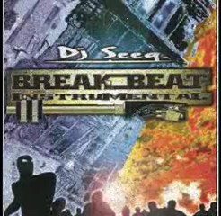 Dj Seeq - Break-Beat vol 1 - Contre l'indifférence