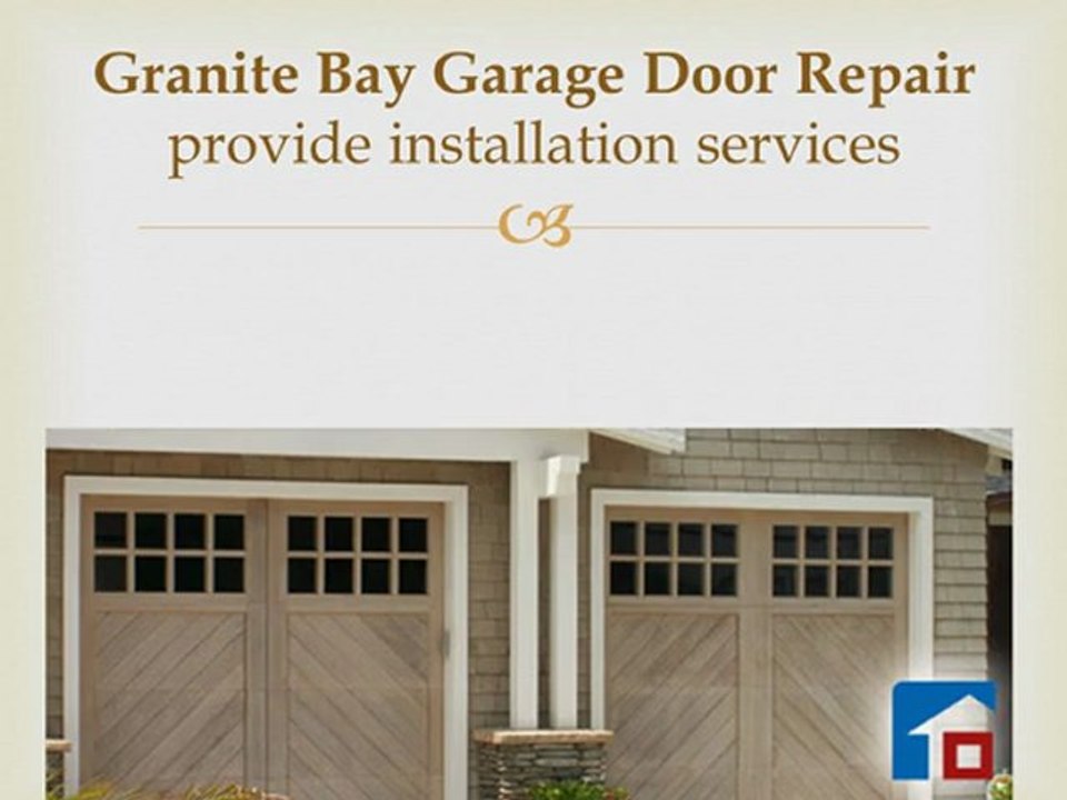 Granite Bay Garage Door Repair Company