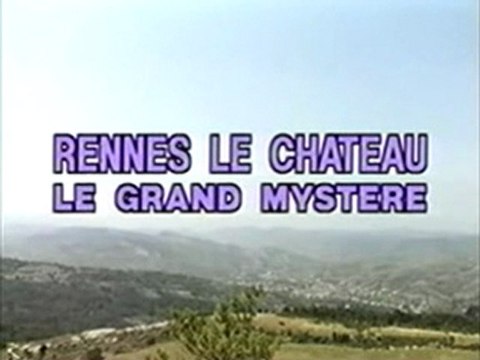 Rennes-le-Château / Le Grand Mystère 1/4 [Jimmy Guieu, Les Portes du Futur]