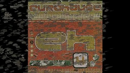 EUROHOUSE 4 (Promocional W Radical Luis Gerardo Salas) - Various Artists