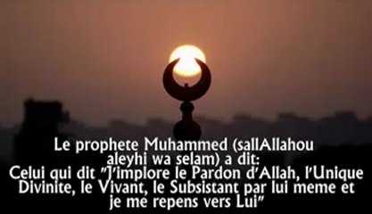 Invocation qui pardonne les péchés - Hadith -