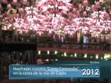 Lo que usted vio 2012: El naufragio de otro grande, el Costa Concordia