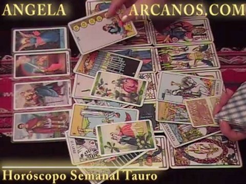 Horoscopo Tauro del 24 al 30 de julio 2011 - Lectura del Tarot