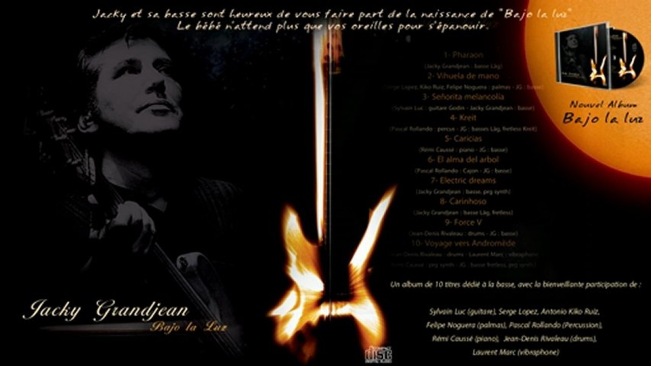 Jacky Grandjean-Bajo la luz-Bassiste du "Serge Lopez trio" sort son premier album solo