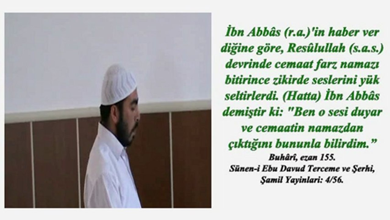 Sesi biraz yükselterek zikir