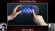 The Game Raiders Show Ep 35 - Next Generation Portable
