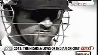 2012:The Highs & Lows of Indian Cricket