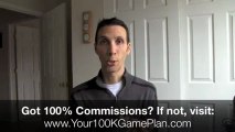 How To Earn 100 Percent Commissions