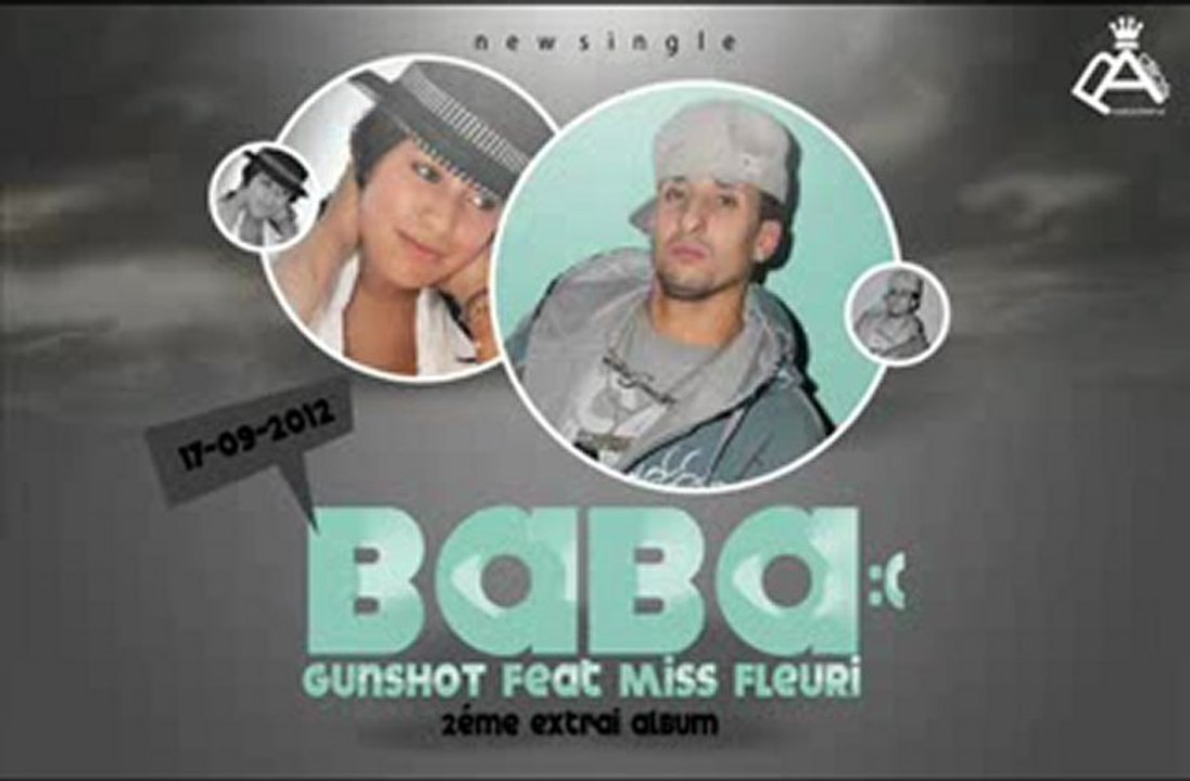 Gunshot ft Miss fleuri - Baba