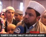 Camiye gelene tablet bilgisayar hediye