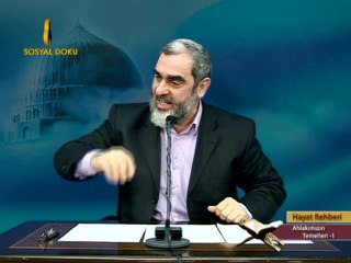 96)Ahlakımızın Temelleri - Nureddin Yıldız - (Hayat Rehberi)