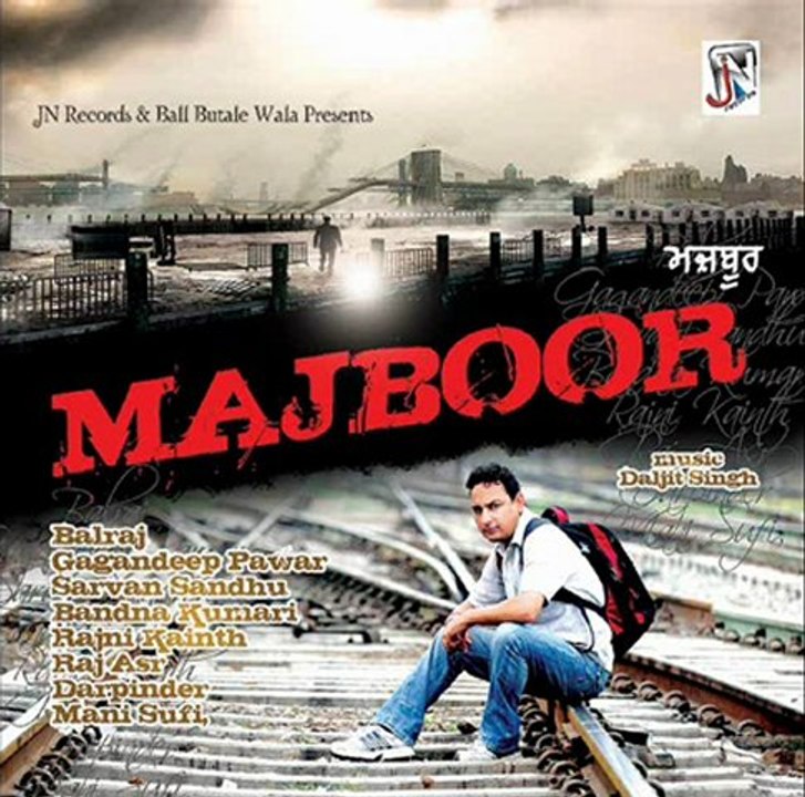 SONG-VAKHRE RAAH l SINGER-RAJ ASR l ALBUM-MAJBOOR