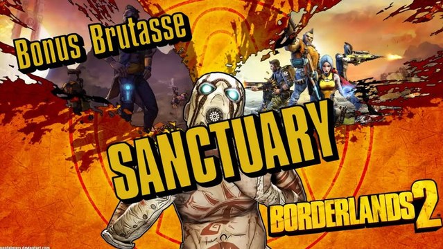 Borderlands 2 Bonus - Sanctuary