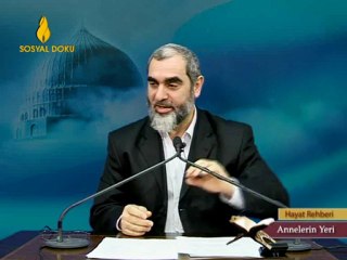93)Annelerin Yeri - Nureddin Yıldız - (Hayat Rehberi)