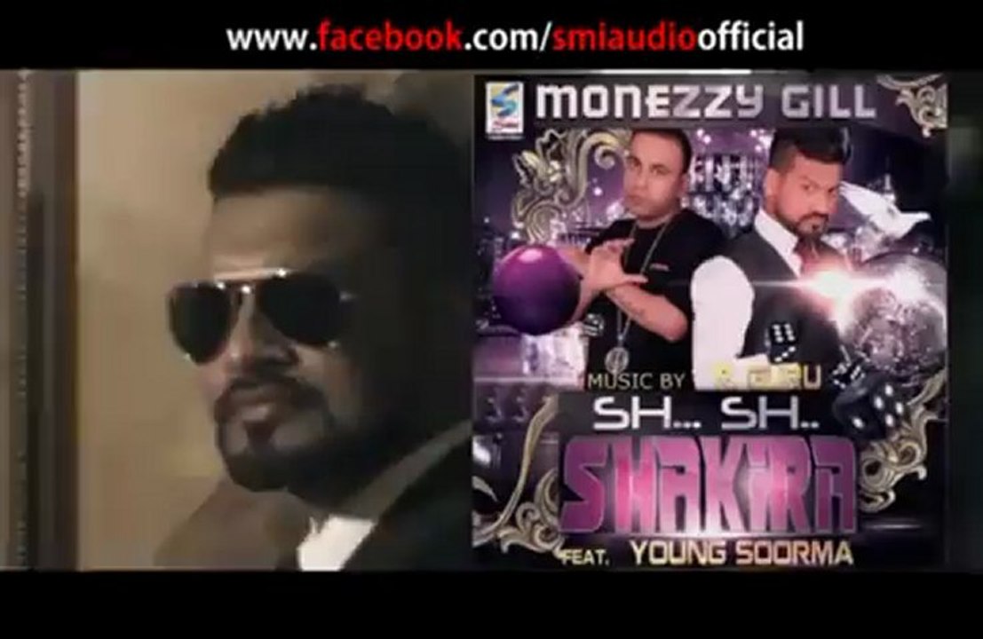 Monezzy Gill - Shakira Trailer Punjabi Song 2012.mp4