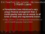 3 Month Payday Loans- Short Term Cash Aid in UK