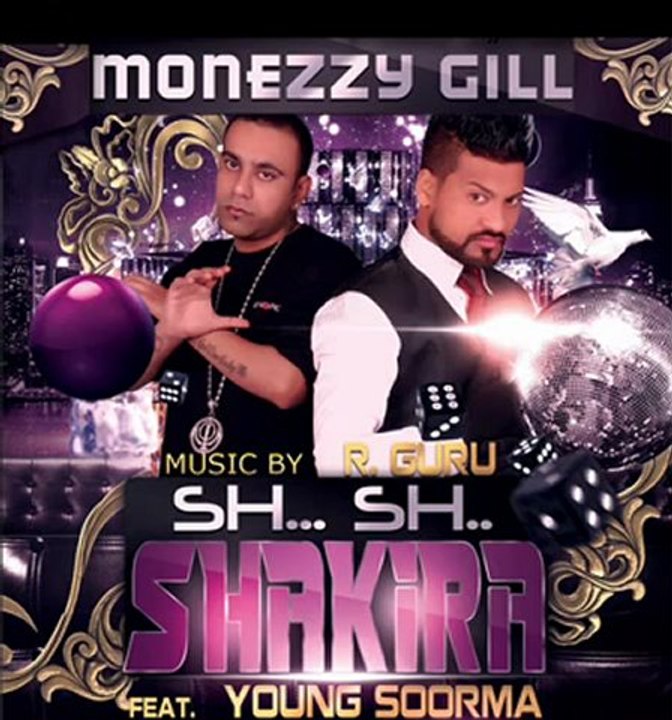 Monezzy Gill - Dus Jaa [Sh.Sh. Shakira Ft. Young Soorma].mp4