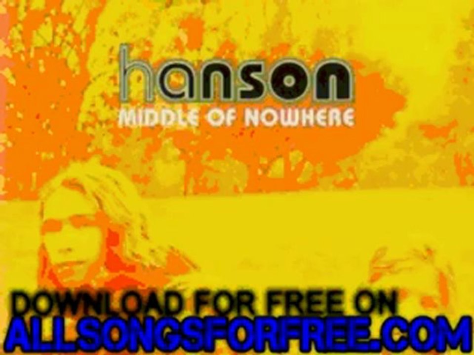 YouTube - hanson - Look At You - Middle Of Nowhere