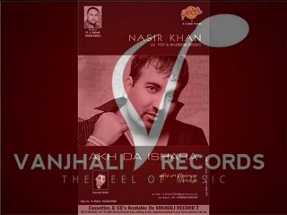 Nasir khan -- Jaddu Nachdi  Website - http-__www.vanjhalirecords.com { Vanjhali Records}2012.mp4