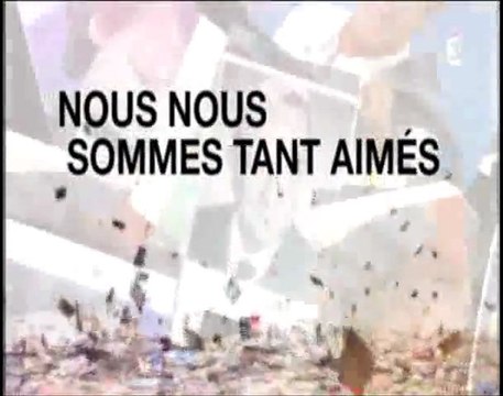 nous nous sommes tant aimés - gerard oury