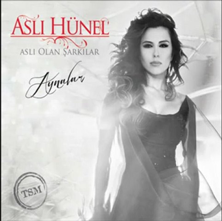 Aslı Hünel - Mehtaplı Geceler -