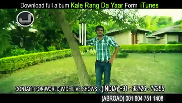 Kale Rang Da Yaar origional song Kulwinder Billa HD HQ Brand New.mp4